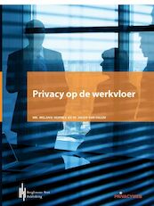 Privacy op de werkvloer - Arjen van Halem, Melanie Hermes (ISBN 9789492952288)