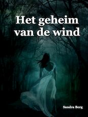 Het geheim van de wind - Sandra Berg (ISBN 9789462178595)