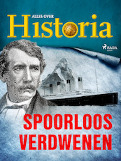 Spoorloos verdwenen - Alles over historia (ISBN 9788726911244)