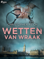 Wetten van wraak - Christopher Reich (ISBN 9788726852271)