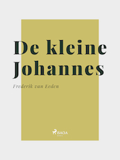 De kleine Johannes - Frederik van Eeden (ISBN 9788726112504)