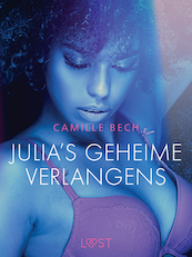 Julia's geheime verlangens - erotisch verhaal - Camille Bech (ISBN 9788726368178)