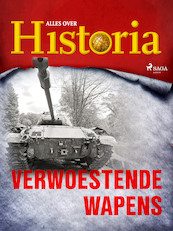 Verwoestende wapens - Alles over historia (ISBN 9788726460728)