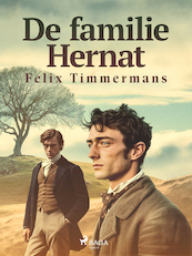 De familie Hernat - Felix Timmermans (ISBN 9788726132328)