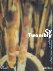 Cy Twombly - Cy Twombly (ISBN 9789461300485)