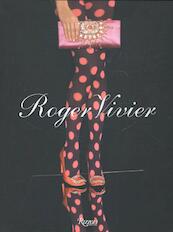 Roger Vivier - Virginie Mouzat, Colombe Pringle (ISBN 9780847839742)
