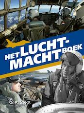 Het luchtmacht boek - Henk Kaufmann, Erwin Van Loo, Rolf de Winter (ISBN 9789066304628)