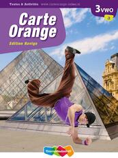 Carte Orange 3 vwo Textes&Activites Ed. Navigo - Marjo Knop, Wilma Bakker-van de Panne, Ronald van den Broek, Francoise Lomier (ISBN 9789006183511)