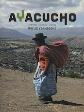 Ayacucho - Willie Verhegghe (ISBN 9789056550950)