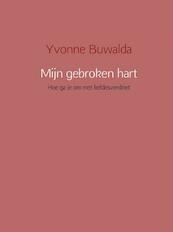 Mijn gebroken hart - Yvonne Buwalda (ISBN 9789462542488)