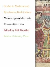 Manuscripts of the Latin classics 800-1200 - (ISBN 9789087282264)