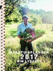 Moestuinplanner 2017 - Wim Lybaert (ISBN 9789022332719)