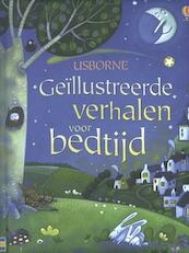 Geïllustreerde verhalen voor bedtijd - (ISBN 9781474940344)