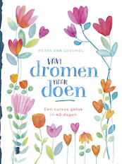 Van dromen naar doen - Petra van Dreumel (ISBN 9789402312690)