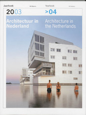 Architectuur in Nederland Jaarboek 2003/04 - (ISBN 9789056623708)
