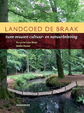 Landgoed De Braak - Els van der Laan-Meijer, Michiel Purmer (ISBN 9789056157265)