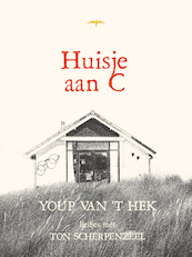 Huisje aan c - Youp van 't Hek (ISBN 9789400408685)