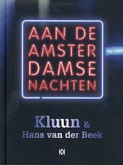 Aan de Amsterdamse nachten - Kluun, Hans Van der Beek (ISBN 9789083157603)