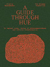 A Guide Through Hue - Sibylle Eimermacher (ISBN 9789492051752)