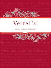Vertel 's omdat je bijzonder bent - Elma van Vliet (ISBN 9789049107758)