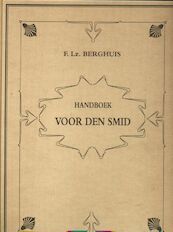 Handboek voor den smid - Th. Ktauth, M.S. Meyer (ISBN 9789053416426)