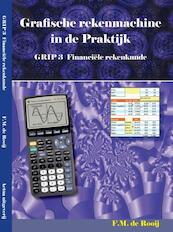 GRIP 3 Financiële Rekenkunde - F.M. de Rooy (ISBN 9789075982558)