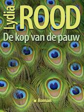 De kop van de pauw - Lydia Rood (ISBN 9789490848507)