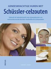 Geneeskrachtige kuren met Schüssler-celzouten - Gunther H. Heepen (ISBN 9789044730821)