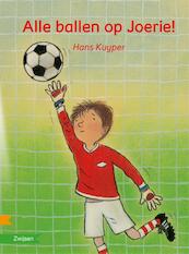 Alle ballen op Joerie ! - Hans Kuyper (ISBN 9789027663740)