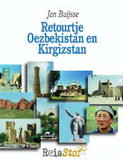 Retourtje Oezbekistan en Kirgizstan - Jan Buijsse (ISBN 9789402121650)