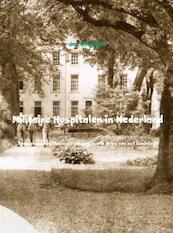 Militaire hospitalen in Nederland - Jan Wingelaar (ISBN 9789402126297)