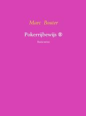 Pokerrijbewijs - Marc Bouter (ISBN 9789402126617)