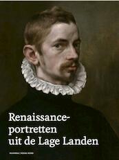 Renaissance portret in de Nederlanden - Till-Holger Borchert, Koenraad Jonckheere (ISBN 9789492081278)