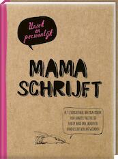 Mama schrijft - (ISBN 9789461447180)