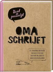 Oma schrijft - (ISBN 9789461447203)
