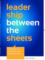 Leadership between the sheets - Ron A.F. Jacobs (ISBN 9789402135008)