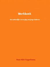 Werkboek - Anne Riek Coppelmans (ISBN 9789402145571)
