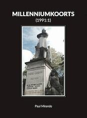 Millenniumkoorts 1991:1 - Paul Mirande (ISBN 9789402147711)