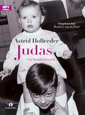 Judas - Astrid Holleeder (ISBN 9789047623328)