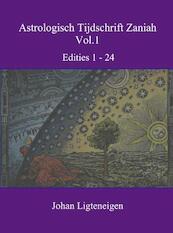 Astrologisch tijdschrift zaniah vol.1 - Johan Ligteneigen (ISBN 9789402162257)