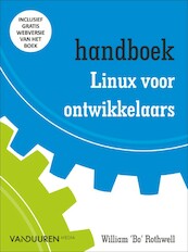 Handboek Linux voor ontwikkelaars - William Rothwell (ISBN 9789463560405)