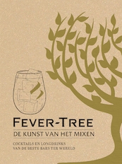Fever-Tree - Mitchell Beazley (ISBN 9789059568532)