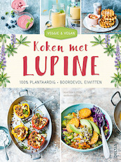 Veggie & Vegan - Koken met lupine - Martina Kittler, Barbara Klein (ISBN 9789044751093)