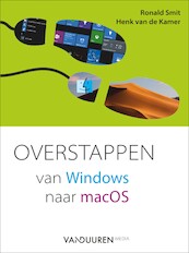 Overstappen van Windows naar macOS - Ronald Smit, Henk van de Kamer (ISBN 9789463560887)