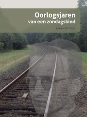 Oorlogsjaren van een zondagskind - Zwannet Bos (ISBN 9789057861536)