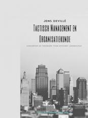 Tactisch Management en Organisatiekunde - Jens Devillé (ISBN 9789464057812)