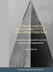 Strategisch Management en Organisatiekunde - Jens Devillé (ISBN 9789464058017)