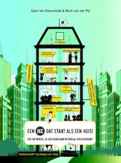 Een IKC dat staat als een huis! - Mark Van der Pol, Spier ten Doesschate (ISBN 9789463982153)