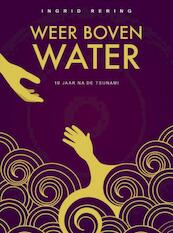Weer boven water - Ingrid Rering (ISBN 9789402129861)