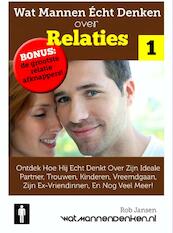 Wat mannen écht denken over relaties - Rob Jansen (ISBN 9789402133349)